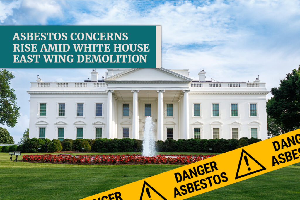 White House demolition asbestos